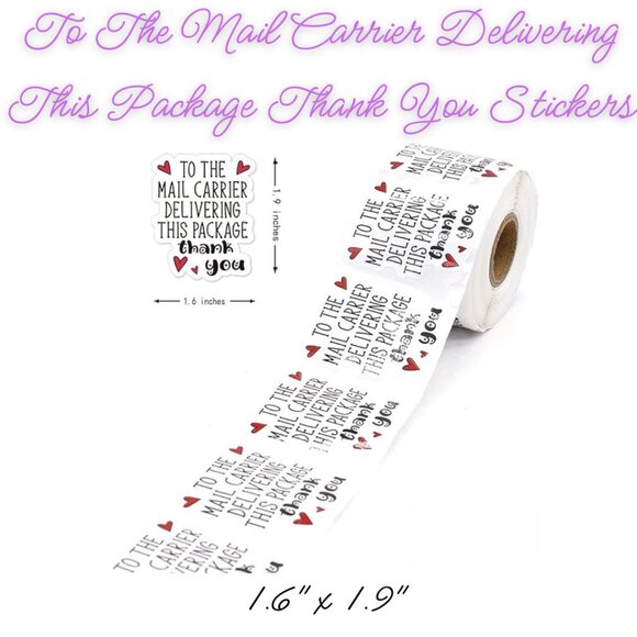 To The Mail Carrier Delivering This Package TY Stickers ~ Qty 50  Size 1.6x1.9" - Picture 1 of 1